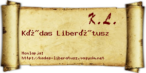 Kádas Liberátusz névjegykártya